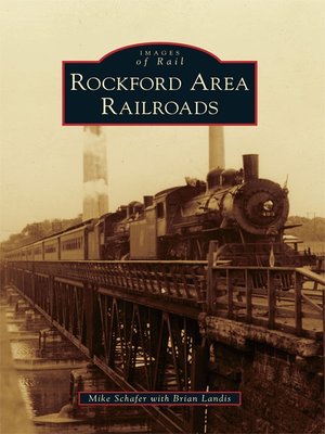 cover image of Rockford Area Railroads